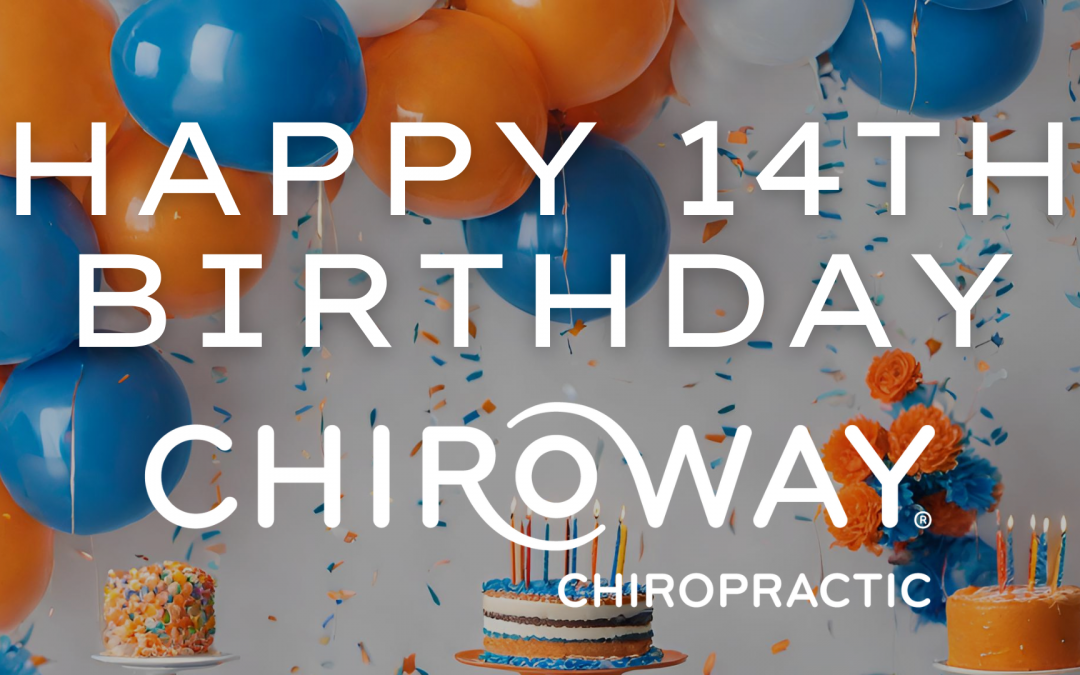 ChiroWay Turns 14