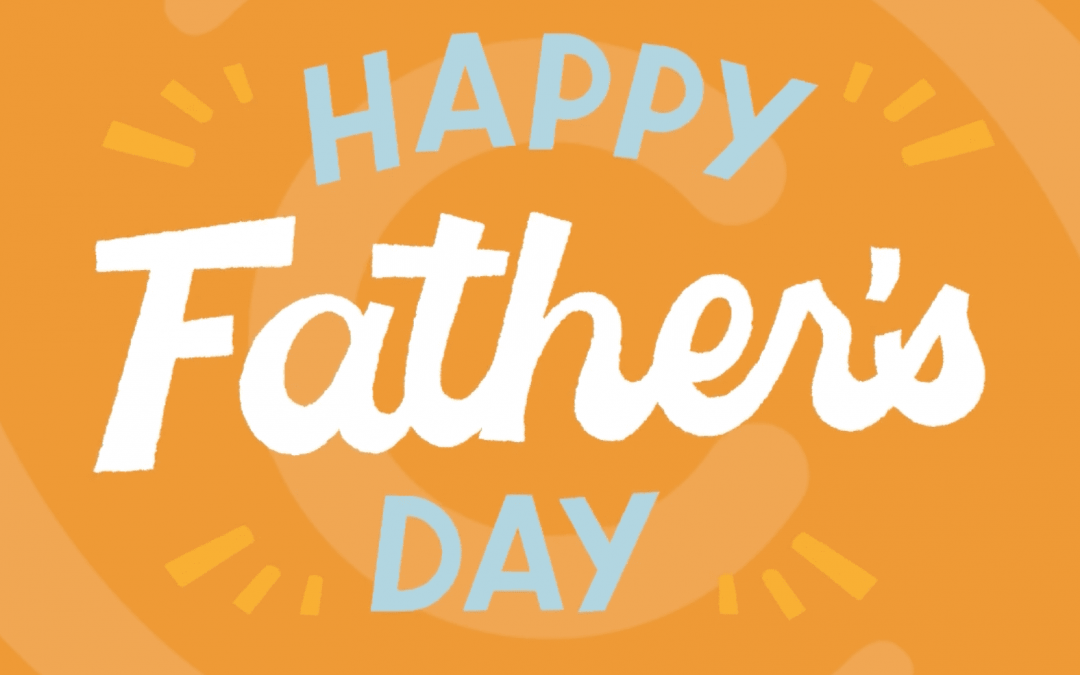 Happy Father’s Day from ChiroWay!